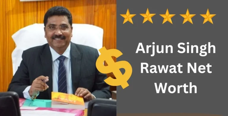 Arjun Singh Rawat Net Worth