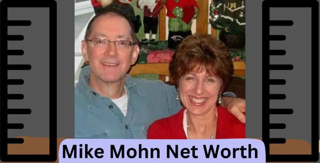 Mike Mohn Net Worth 2024